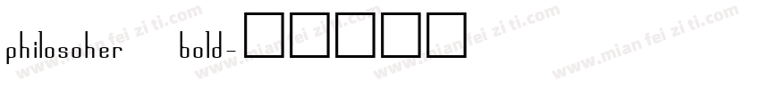 philosoher bold字体转换